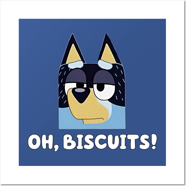 Oh, Biscuits! Wall Art by 96rainb0ws